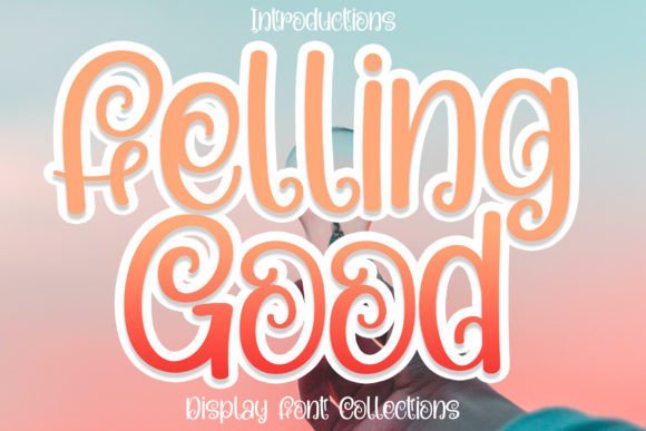 Elevate Your Brand with Felling Good Handwritten Font