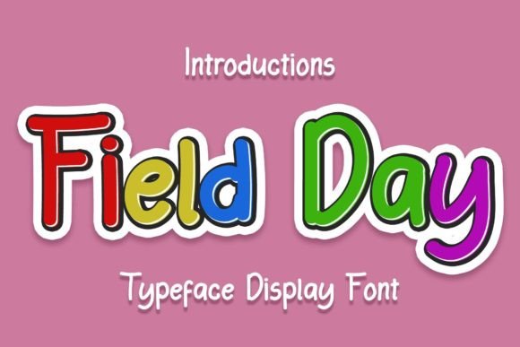 Field Day: A Handwritten Display Font for Modern Editorial Design