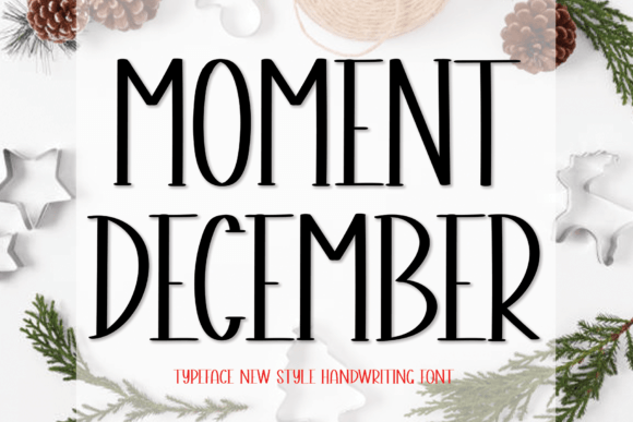 Moment December: A Relaxed Script Font for Editorial Design