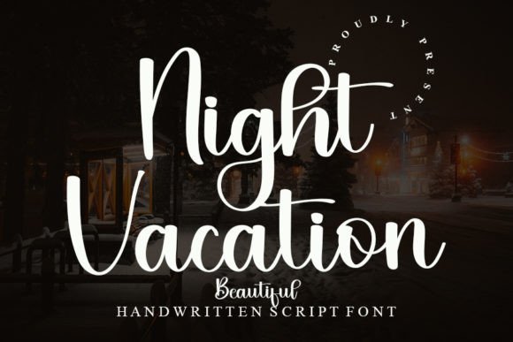 Night Vacation Font: The Perfect Script for Handmade Brands