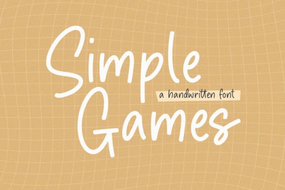 Simple Games: A Handwritten Typeface for Modern Editorial Design
