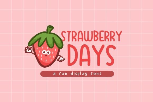 Strawberry Days: The Perfect Playful Display Font for Branding