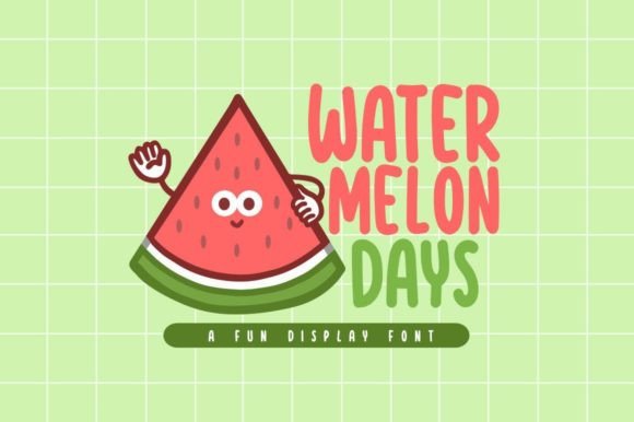 Watermelon Days Font Review for Makers and Sellers